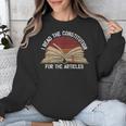 Book Vintage I Read The Constitution For The Articles Unisex Sweatshirt