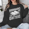 Bookmarks Quote Library Book Reader Unisex Sweatshirt