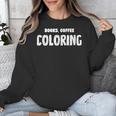 Books Coffee Coloring Unisex Sweatshirt