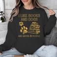 I Like Books And Dogs And Maybe 3 People Vintage Sayin Unisex Sweatshirt