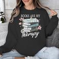 Books Are My Therapy Summer Reading Book Lovers Unisex Sweatshirt
