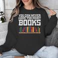 Never Too Many Books Read Book Reading Librarian Men Women Unisex Sweatshirt Never Too Many Books Read Book Reading Librarian Men Women Unisex Sweatshirt