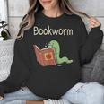Bookworm Worm Reading Book Lover Read Books Librarian Unisex Sweatshirt Bookworm Worm Reading Book Lover Read Books Librarian Unisex Sweatshirt