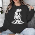 Burrow Prairie Dog Word Art Introvert Nature Retreat Men Women Kids Unisex Sweatshirt