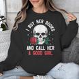 I Buy Her Books And Call Her A Good Girl Skull Rose Bookworm Unisex Sweatshirt I Buy Her Books And Call Her A Good Girl Skull Rose Bookworm Unisex Sweatshirt