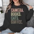 Camera Books Cats And Coffee Lover Photography Men Women Unisex Sweatshirt Camera Books Cats And Coffee Lover Photography Men Women Unisex Sweatshirt