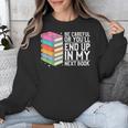 Be Careful Or You'Ll End Up In My Next Book Unisex Sweatshirt Be Careful Or You'Ll End Up In My Next Book Unisex Sweatshirt