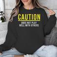 Caution Does Not Play Well With Others Introvert Unisex Sweatshirt