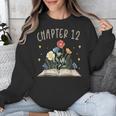 Chapter 12th Birthday Bookworm 12 Years Old For Book Lovers Unisex Sweatshirt Chapter 12th Birthday Bookworm 12 Years Old For Book Lovers Unisex Sweatshirt