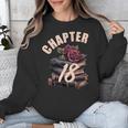 Chapter 18 18th Birthday Women Book Lovers Its My Birthday Unisex Sweatshirt