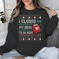 I Closed My Book To Be Here Ugly Christmas Sweater Unisex Sweatshirt