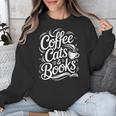 Coffee Cats & Books Reading Book Lover Reader Unisex Sweatshirt Coffee Cats & Books Reading Book Lover Reader Unisex Sweatshirt