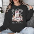 Dear Santa More Book Please Christmas Reading Book Librarian Unisex Sweatshirt