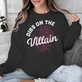 Dibs On The Villain Dark Romance Books Skeleton Morally Grey Unisex Sweatshirt