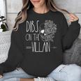 Dibs On The Villain Spicy Books Women Smutty Merch Romantasy Unisex Sweatshirt Dibs On The Villain Spicy Books Women Smutty Merch Romantasy Unisex Sweatshirt