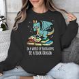 Be A Dragon Read Reading Book Librarian Men Women Kids Unisex Sweatshirt Be A Dragon Read Reading Book Librarian Men Women Kids Unisex Sweatshirt