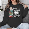 Easily Distracted By Books And Gnomes Unisex Sweatshirt Easily Distracted By Books And Gnomes Unisex Sweatshirt