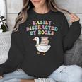 Easily Distracted By Books Silly-Goose Bookish Library Read Unisex Sweatshirt Easily Distracted By Books Silly-Goose Bookish Library Read Unisex Sweatshirt