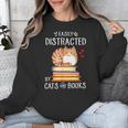 Easily Distracted By Cats And Books Reading Lover Bookish Unisex Sweatshirt