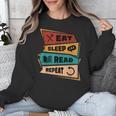 Eat Sleep Read Repeat Reading Books Reader Bookworm Unisex Sweatshirt Eat Sleep Read Repeat Reading Books Reader Bookworm Unisex Sweatshirt