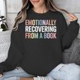 Emotionally Recovering From a Book Reading Librarian Unisex Sweatshirt