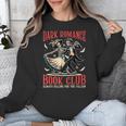 Enemies To Lovers Villain Reading Dark Romance Book Club Unisex Sweatshirt