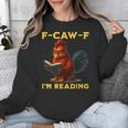 F-CAW-F I'm Reading Chicken Book Lover Introvert Meme Unisex Sweatshirt