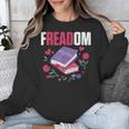 Freadom Anti Ban Books Freedom To Read Book Reading Unisex Sweatshirt Freadom Anti Ban Books Freedom To Read Book Reading Unisex Sweatshirt