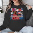 Freadom To Read Book Lover Reading Freedom Unisex Sweatshirt