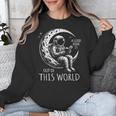 A Good Book Is Out Of This World Kids Reading Imagination Unisex Sweatshirt A Good Book Is Out Of This World Kids Reading Imagination Unisex Sweatshirt