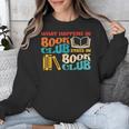 What Happens In Book Club Stays In Book Club Retro Unisex Sweatshirt