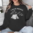 I Hate People Introvert Sarcastic I Love Camping Unisex Sweatshirt