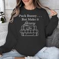 Hockey Romance Book Lover Puck Bunny But Make It Literary Unisex Sweatshirt