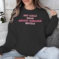 Hot Girls Read Hockey Romance Novels Book Lovers Unisex Sweatshirt