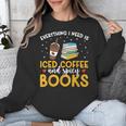 Iced Coffee And Spicy Books Iced Coffee Lover Cold Brew Unisex Sweatshirt Iced Coffee And Spicy Books Iced Coffee Lover Cold Brew Unisex Sweatshirt