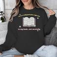 I'm In A Really Good Place Right Now In My Book Unisex Sweatshirt