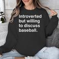 Introvert Baseball Player Fan Unisex Sweatshirt Introvert Baseball Player Fan Unisex Sweatshirt
