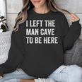Introvert Man Cave For Shy People Unisex Sweatshirt