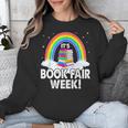 It's Book Fair Week Librarian Library Literacy Reading Unisex Sweatshirt