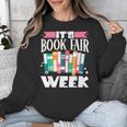 It's Book Fair Week Unisex Sweatshirt It's Book Fair Week Unisex Sweatshirt