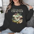 Just One More Chapter Book Lover Unisex Sweatshirt