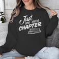 Just One More Chapter Read Reading Librarian Book Men Women Unisex Sweatshirt Just One More Chapter Read Reading Librarian Book Men Women Unisex Sweatshirt