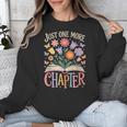 Just One More Chapter Reading Book Lover Unisex Sweatshirt Just One More Chapter Reading Book Lover Unisex Sweatshirt