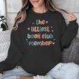 Kids The Littlest Book Club Member Book Lover Club Unisex Sweatshirt Kids The Littlest Book Club Member Book Lover Club Unisex Sweatshirt
