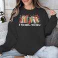 If You Know You Know 6 7 Six Seven Meme Floral Book Lover Unisex Sweatshirt