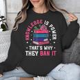 Knowledge Is Power Book Club Librarian Read Banned Books Unisex Sweatshirt