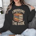 Librarians Do It By The Book Librarian Unisex Sweatshirt