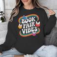 Library Book Fair Vibe Groovy Retro School Reading Nostalgic Unisex Sweatshirt Library Book Fair Vibe Groovy Retro School Reading Nostalgic Unisex Sweatshirt
