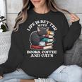 Life Is Better With Books Cats & Coffee Librarian Book Lover Unisex Sweatshirt