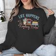 Life Happens Reading Helps Loves To Read Books Cats Unisex Sweatshirt Life Happens Reading Helps Loves To Read Books Cats Unisex Sweatshirt